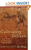 Cultivating Stillness: Taoist Manual for Transforming Body and Mind