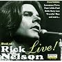 Best Of Rick Nelson Live!