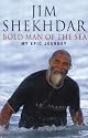 Bold Man of the Sea: My Epic Journey