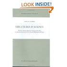 Click here to buy Structures in Science: Heuristic Patterns Based on Cognitive Structures An Advanced Textbook in Neo-Classical Philosophy... by  Theo A.F. Kuipers.