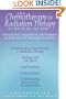Chemotherapy & Radiation (Chemotherapy and Radiation Therapy Survivor's Guide)