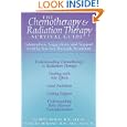 The Chemotherapy and Radiation Therapy Survival Guide (Chemotherapy and Radiation Therapy Survivor's Guide) by Judith McKay and Nancee Hirano