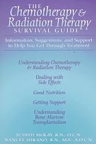 The Chemotherapy & Radiation Therapy Survival Guide (Chemotherapy and Radiation Therapy Survivor's Guide)