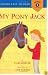 My Pony Jack (Viking Easy-to-Read)