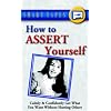 How to Assert Yourself (Smart Tapes)