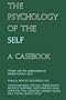 The Psychology of the Self: A Casebook