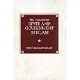 The Principles of State and Government in Islam by  Muhammad Asad