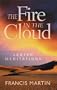 The Fire in the Cloud: Lenten Meditations : Daily Reflections on the Liturgical Texts