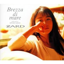 ZARD プレミアムセレクション「Brezza di mare~dedicated to IZUMI SAKAI~」(DVD付)