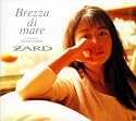 ZARD プレミアムセレクション「Brezza di mare~dedicated to IZUMI SAKAI~」(DVD付)