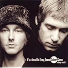 It's a Beautiful Thing by  Ocean Colour Scene 
