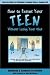 How to Parent Your Teen Without Losing Your Mind: Questions & Answers for Parents from Today's Top Experts
