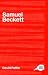 The Complete Critical Guide to Samuel Beckett (Complete Critical Guides)