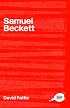 Samuel Beckett: A Sourcebook (Complete Critical Guide to English Literature)