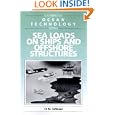 Sea Loads on Ships and Offshore Structures (Cambridge Ocean Technology Series)