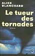 Le tueur des tornades