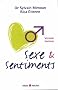 Sexe et Sentiments : Version homme