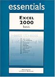  : Excel 2000 Essentials Basic (Essentials Series for Office 2000)