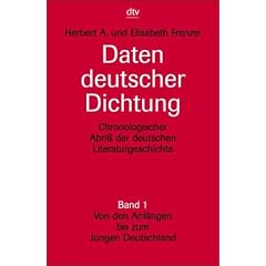 Daten deutscher Dichtung: Chronologischer Abri� der deutschen Literaturgeschichte Band 1. Von den Anf�ngen bis zum Jungen Deutschland