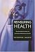 Reinsuring Health: Why More Middle-class People Are Uninsured And What Government Can Do