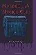 Murder in the Magick Club