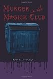 Murder in the Magick Club