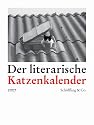 Der literarische Katzenkalender 2007. Zweifarbiger wochenkalender