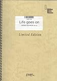 バンドスコア Life goes on/Dragon Ash(LBS144)[オンデマンド]-