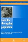 Food for the Ageing Population (Woodhead Publishing in Food Science, Technology and Nutrition)