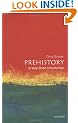 Prehistory: A Very Short Introduction (Very Short Introductions)