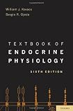 Textbook of Endocrine Physiology (TEXTBOOK OF ENDOCRINE PHYSIOLOGY (GRIFFIN)(CLOTH))