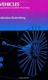 Vehicles: Experiments in Synthetic Psychology
