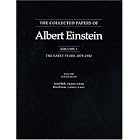 The Collected Papers of Albert Einstein, Volume 1: The Early Years, 1879-1902 by  Albert Einstein, John Stachel, Anna Beck, and Peter Havas