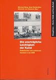 Die unertr�gliche Leichtigkeit der Kunst
