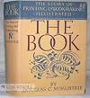 The book: The story of printing & bookmaking