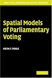 Spatial Models of Parliamentary Voting (Analytical Methods for Social Research)
