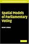 Spatial Models of Parliamentary Voting