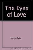 The eyes of love