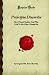 Principia Discordia: How I Found Goddess And What I Did To Her When I Found Her (Forgotten Books)