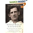 Siegfried Sassoon: The Journey From the Trenches, A Biography (1918-1967)