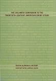 The Columbia Companion To The Twentieth-century American Short Story