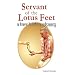 Servant of the Lotus Feet: A Hare Krishna Odyssey