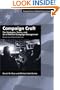 Campaign Craft: The Strategies, Tactics, and Art of Political Campaign Management, Revised and Expanded Edition