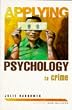 Applying Psychology To Crime