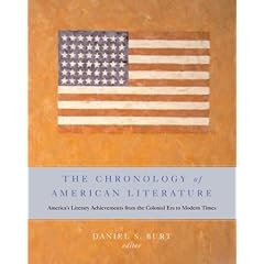 The Chronology of American Literature: America's Literary Achievements from the Colonial Era to Modern Times