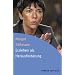 Erziehen als Herausforderung (HERDER spektrum)