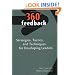360-Degree Feedback : strategies, tactics, and techniques for developing leaders