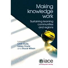 Making Knowledge Work: Sustaining Learning Communities and Regions, Pascal 2