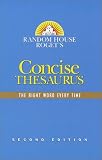 Random House Roget's Concise Thesaurus: Second Edition