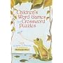 Children's Word Games and Crossword Puzzles: 2 (Children's Word Games & Crossword Puzzles)